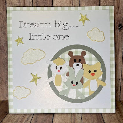 Dream big Little one