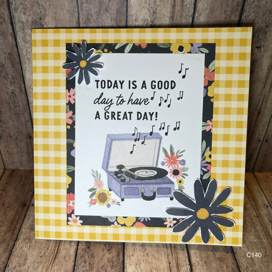 It's a Good Day for a Great Day Card
