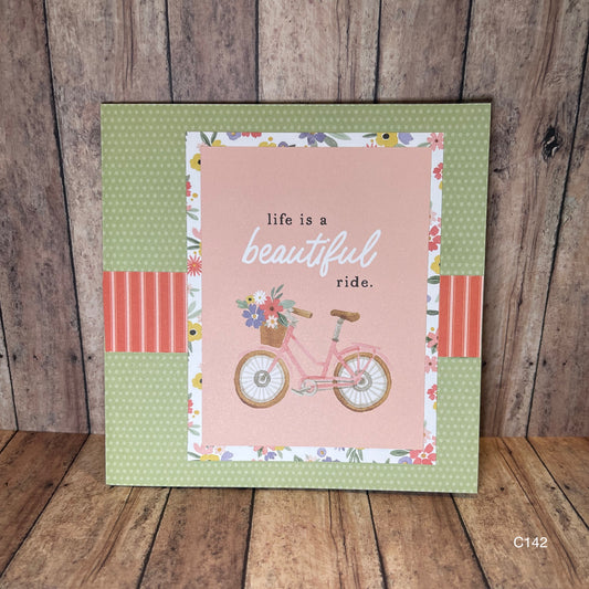 Life is a beautiful ride Card