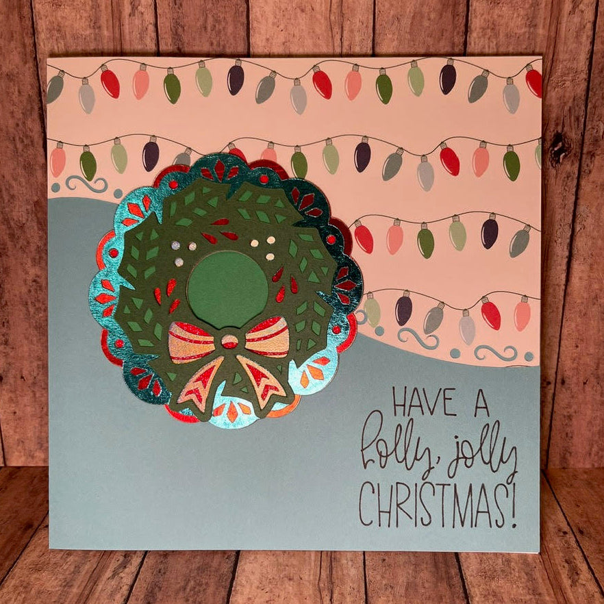 Have a Holly Jolly Christmas